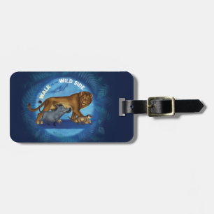 Lion King   Walk On The Wild Side Luggage Tag