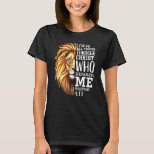 Lion Of Judah Christian Bible Verse Philippians 4  T-Shirt