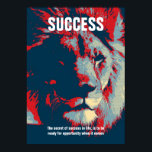 Lion Pop Art Success Quote Inspirational Poster<br><div class="desc">The secret of success in life,  is to be ready for opportunity when it comes</div>