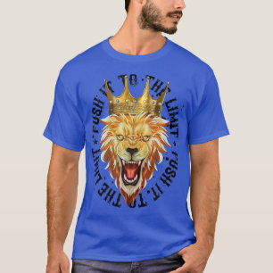Lion Push It To The Limit Beast Motivation Gym Wo T-Shirt