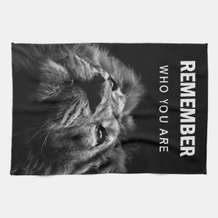 Lion Remember Who You Are Kitchen Towel