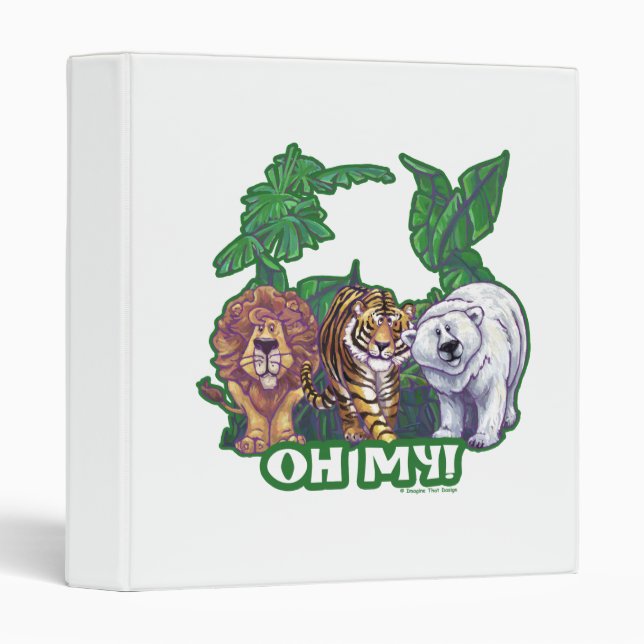 Lions Tiger Bears Oh My Binder (Front/Spine)