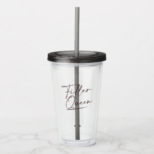 Lip Filler Queen Injectables Esthetic N Acrylic Tumbler