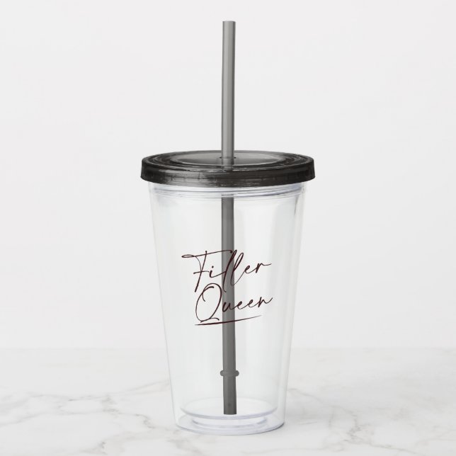 Lip Filler Queen Injectables Esthetic N Acrylic Tumbler (Front)
