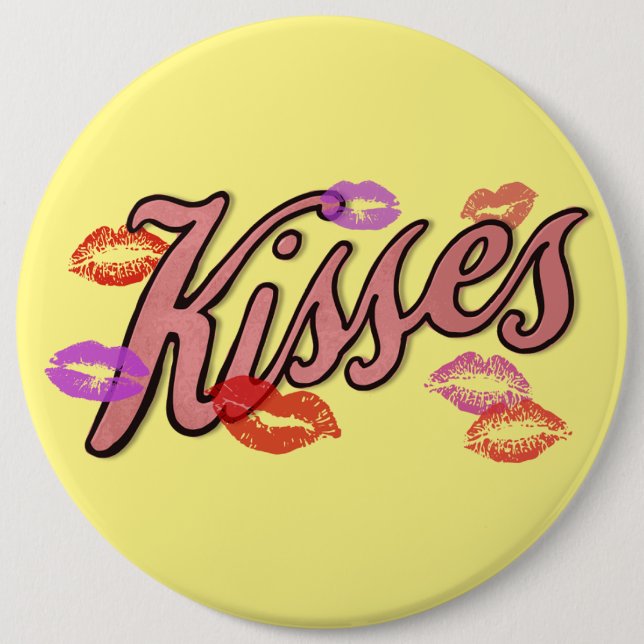 LIP KISSES  6 INCH ROUND BUTTON (Front)