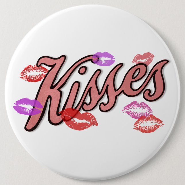 LIP KISSES  6 INCH ROUND BUTTON (Front)