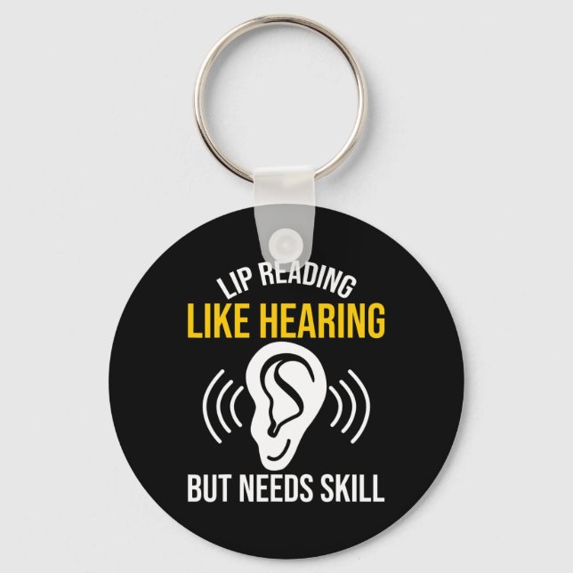 Lip Reading Like Hearing Deaf Deafness Awareness A Keychain (Front)