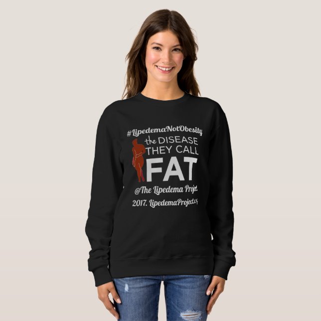 Lipedema Project 2017 #LipedemaNotFat Shirt (Front Full)