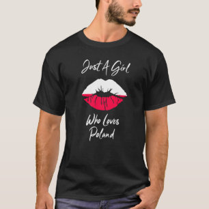 Lips Girls Ladies Love Polish Flag Poland   T-Shirt