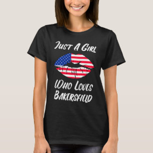 Lips Mouth Love American Flag Bakersfield T-Shirt