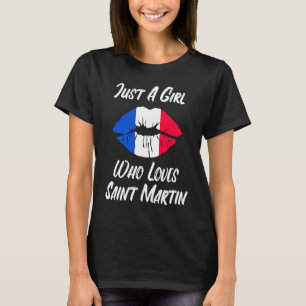 Lips Mouth Love French Flag Saint Martin T-Shirt