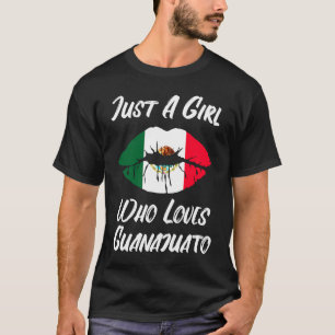 Lips Mouth Love Mexican Flag Guanajuato T-Shirt