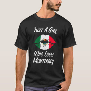 Lips Mouth Love Mexican Flag Monterrey T-Shirt