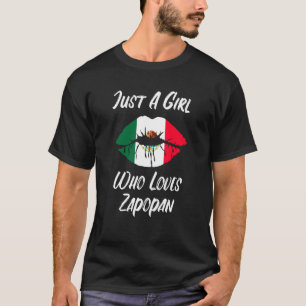 Lips Mouth Love Mexican Flag Zapopan T-Shirt