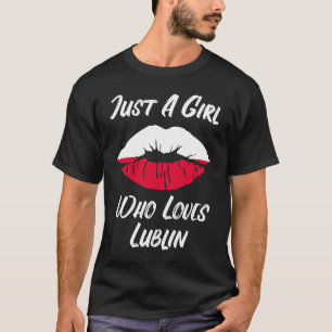 Lips Mouth Love Polish Flag Lublin T-Shirt