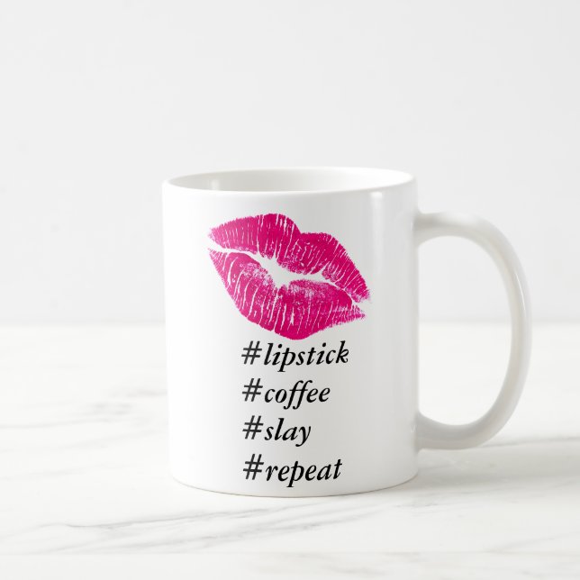 Lipstick Coffee Slay Repeat Mug (Right)