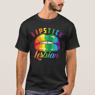 Lipstick Lesbian   Cool Coloured Lips LGBT Gift T-Shirt