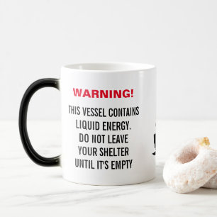 Liquid energy warning funny customizable magic mug