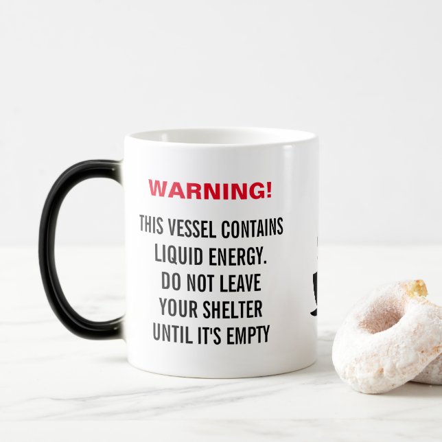 Liquid energy warning funny customizable magic mug (With Donut)