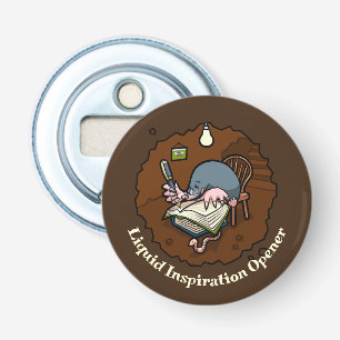 Liquid Inspiration Opener For Writers Cute Mole