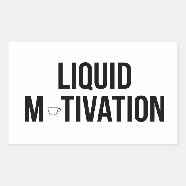 Liquid Motivation Modern Caffeine Addict  Sticker (Front)