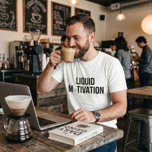 Liquid Motivation Modern Caffeine Addict T-Shirt