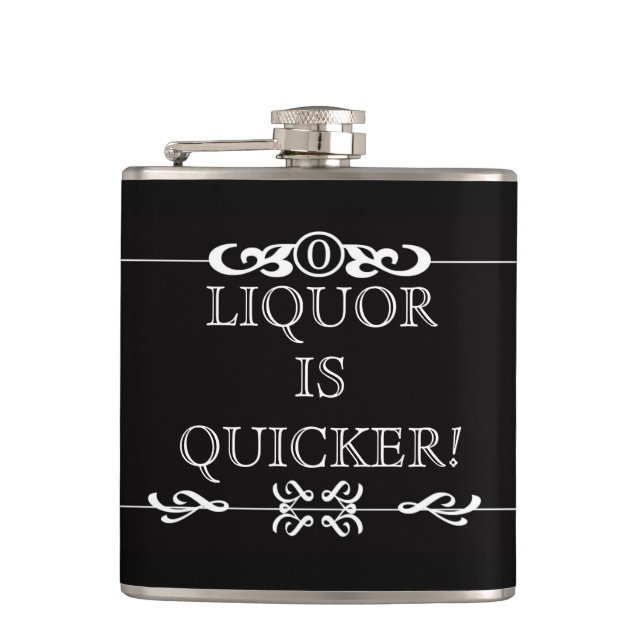 Liquor Is Quicker Steampunk Flask (Front)