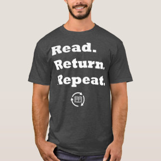Lire le retour Répéter le TShirt essentiel