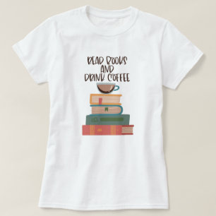 Lire Livres Boire T-shirt café