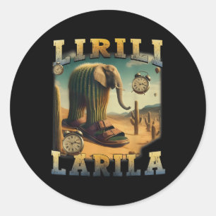 Lirili Larila Funny Italian Brainrot Meme  Classic Round Sticker
