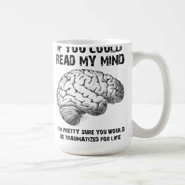 Lisez ma tasse drôle d'esprit (Droite)