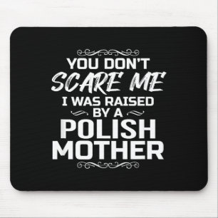 Lish Mother Raised Gift  Mouse Pad