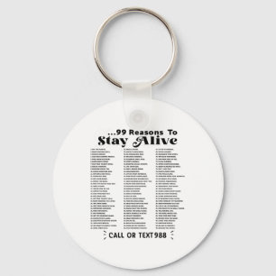 List Of 99 Reasons To Stay Alive - Mental Health A Keychain