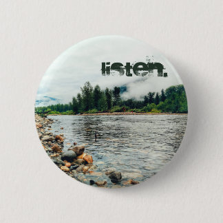 "Listen" 2 Inch Round Button