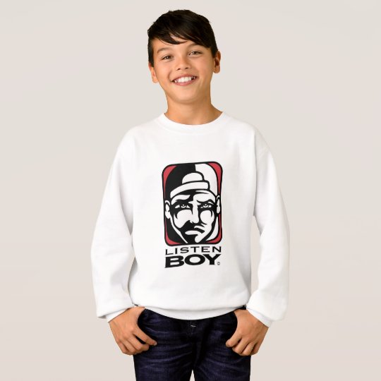 Listen BOY Clothing with Attitude Sweatshirt