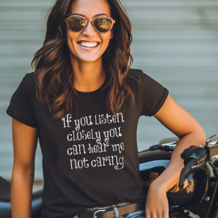 Listen Closely T-Shirt
