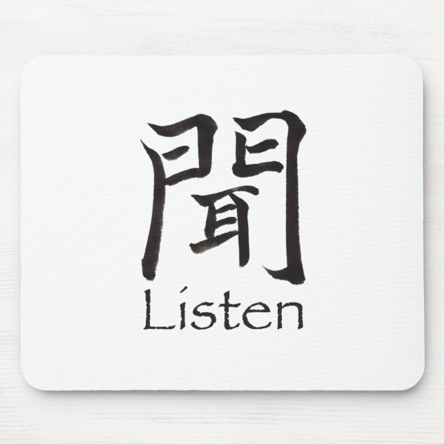 Listen Kanji Character Mouse Pad (Front)