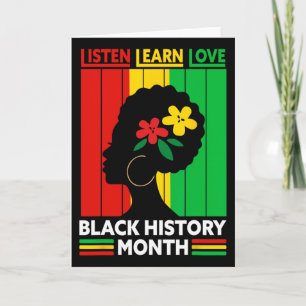 Listen Learn Love Black History Month African Amer Card