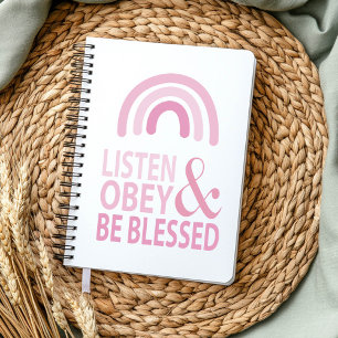 Listen Obey and Be Blessed Notebook
