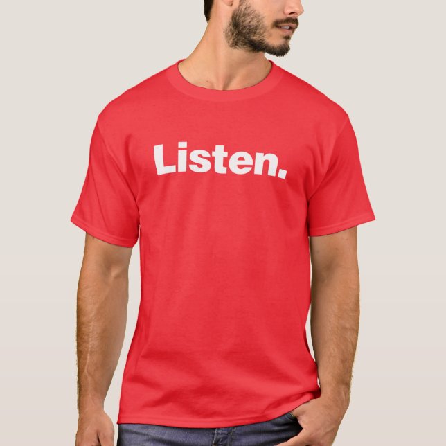 Listen T-Shirt (Front)