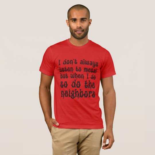 "Listen to Metal" T-Shirt