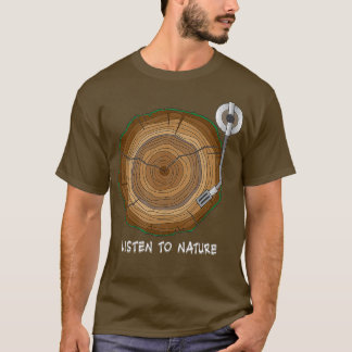 Listen to Nature Vinyl Music Gift_1 T-Shirt