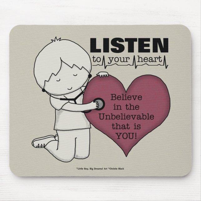 Listen to Your Heart Mouse Pad (Front)