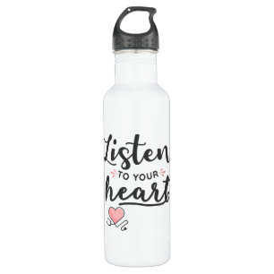 Listen to your heart stethoscope 710 ml water bottle