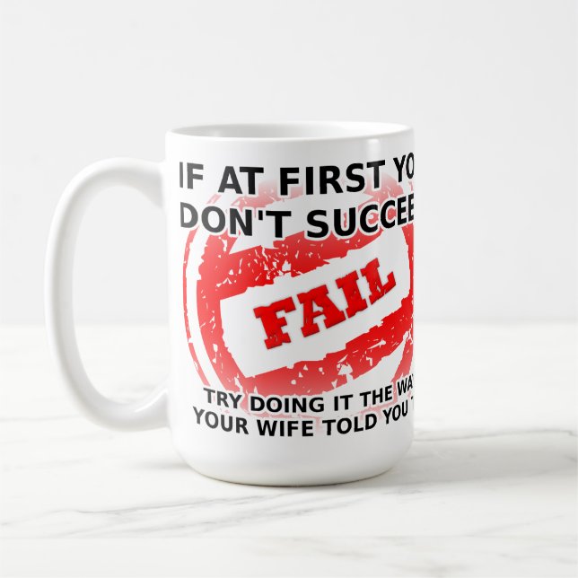 Listen To Your Wife Funny Mug (Left)