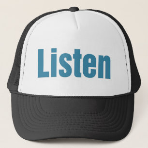 Listen Trucker Hat