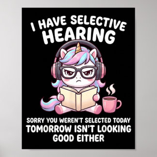 Listening On Own Terms Sorry Werent Selected Poster