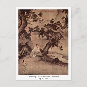 Listening To The Wind In The Pines By Ma Lin Postcard