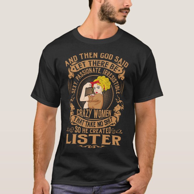 LISTER God Created Crazy Women T-Shirt (Front)