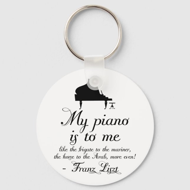 Liszt Piano Classical Music Quote Keychain (Front)